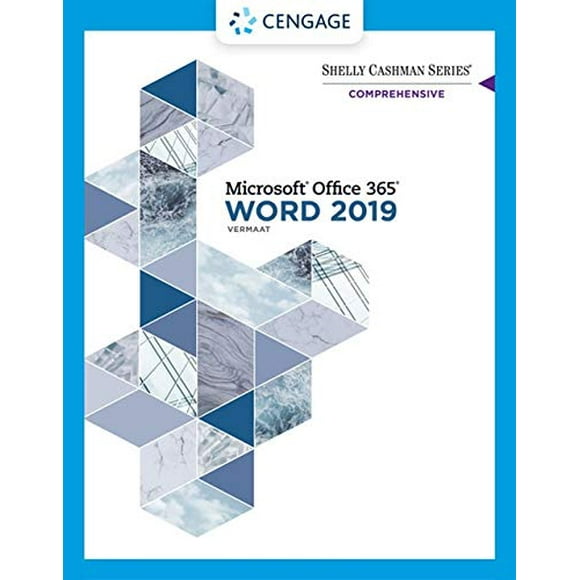 Shelly Cashman Series Microsoft Office 365 and Word 2019 Comprehensive (MindTap Course List)
