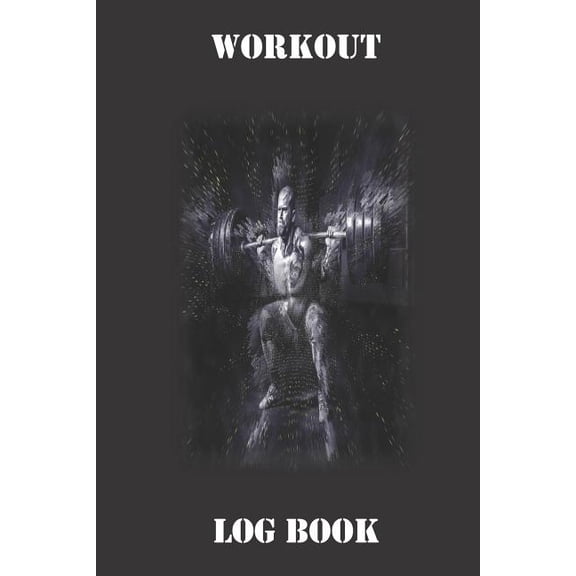 Workout Logbook: Track weights, reps, exercise, sets and make notes too. 8 x 10, great exercise companion for gym or home. (Paperback)
