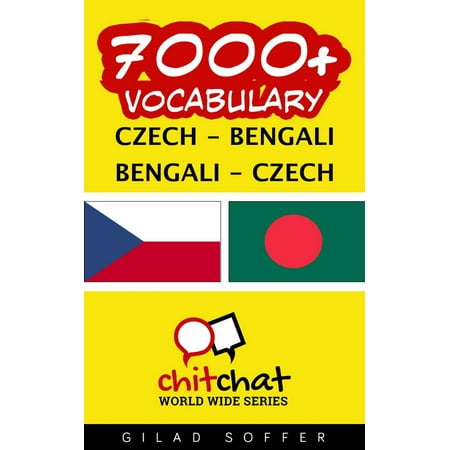 7000+ Vocabulary Czech - Bengali - eBook