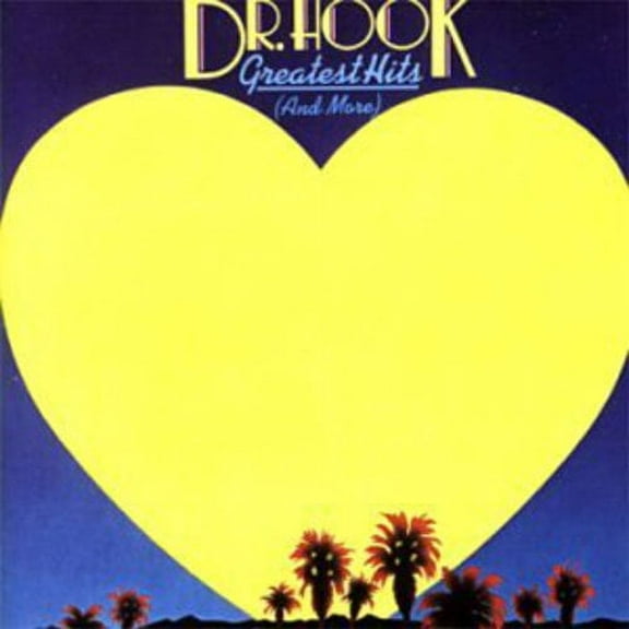 Dr. Hook - Greatest Hits - Music & Performance - CD