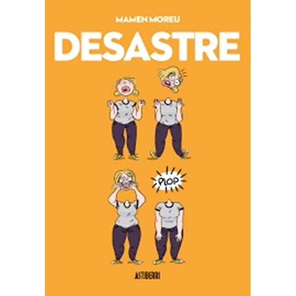 Desastre ASTIBERRI EDICIONES MAMEN MOREU