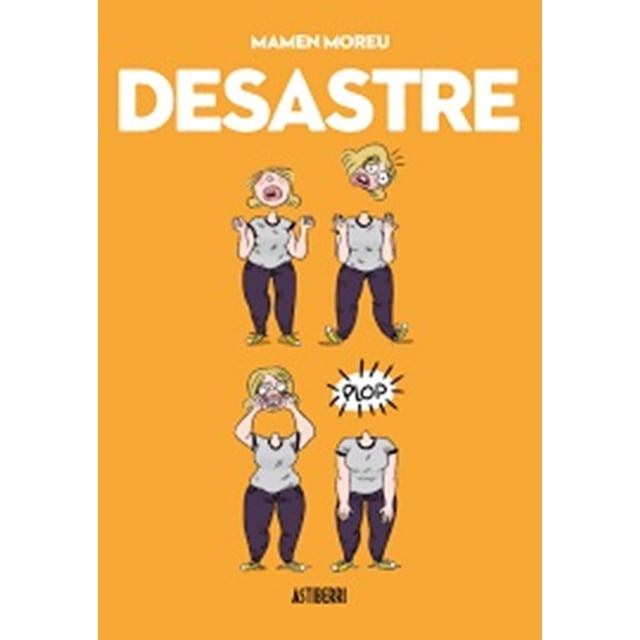 Desastre ASTIBERRI EDICIONES MAMEN MOREU