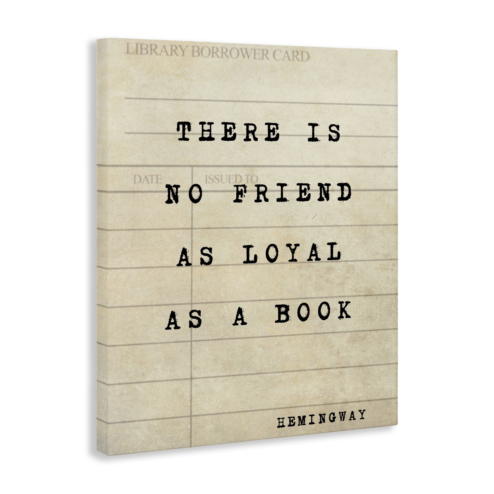 Stupell Industries No Friend As Loyal As A Book Canvas Wall Art, design by Julia Frost