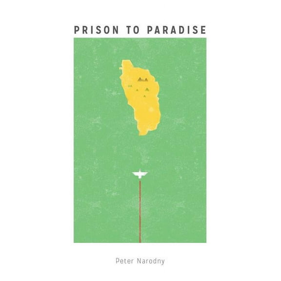 Prison To Paradise, (Paperback)