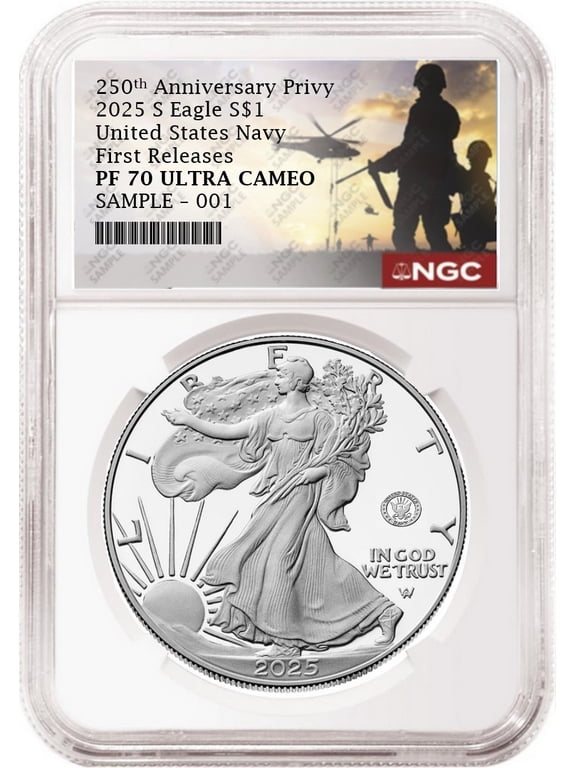 2025 S Silver Eagle Navy 250th Anniversary Privy NGC PF70 First Releases 250