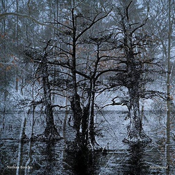 Nathan Bowles - Nansemond - Music & Performance - CD