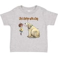 thumbnail image 3 of Inktastic Life is Better with a Dog Boys or Girls Baby T-Shirt, 3 of 5