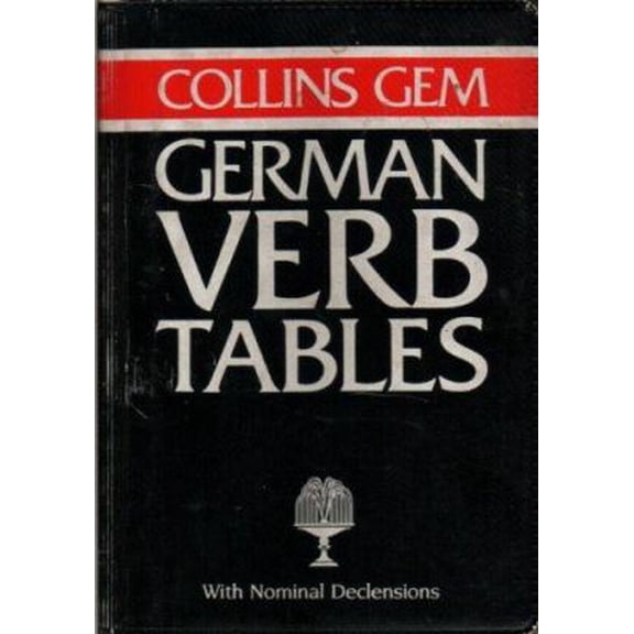 Pre-Owned Collins Gem German Verb Tables and Grammar (Paperback) 0004593391 9780004593395