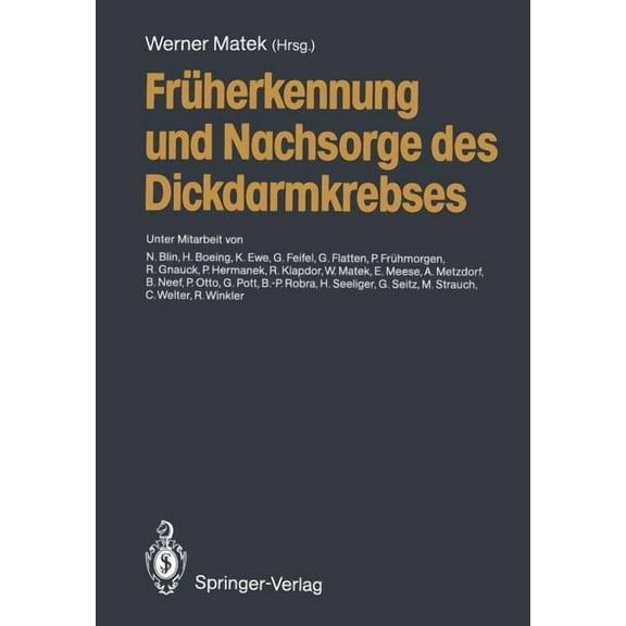 Früherkennung Und Nachsorge Des Dickdarmkrebses, (Paperback)