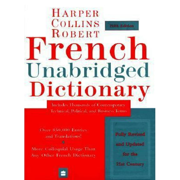 Pre-Owned Harper Collins-Robert French Unabridged Dictionary (Hardcover) 0062708163 9780062708168