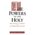 thumbnail image 2 of Pre-Owned The Powers of the Holy: Religion, Politics, and Gender in Late Medieval English Culture (Paperback) 027101542X 9780271015422, 2 of 2