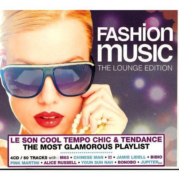 Fashion Music: The Lounge Edition / Various