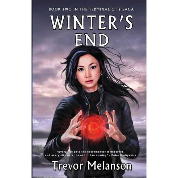 Terminal City Saga Winter's End, Book 2, (Paperback)