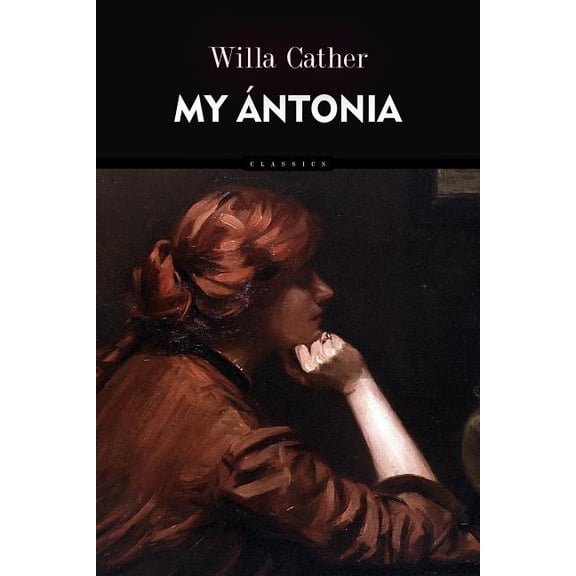My Ãntonia, (Paperback)