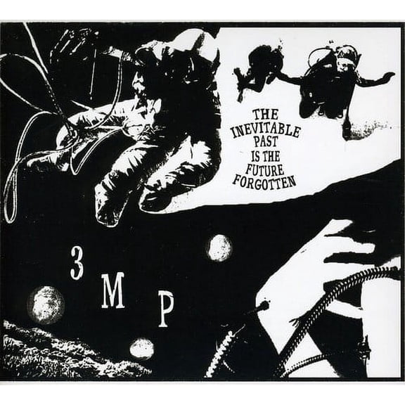 Three Mile Pilot - The Inevitable Past Is The Future Forgotten - Music & Performance - CD