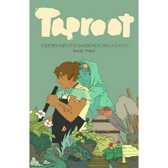 Pre-Owned Taproot : A Story about a Gardener and a Ghost (Paperback) 9781941302460