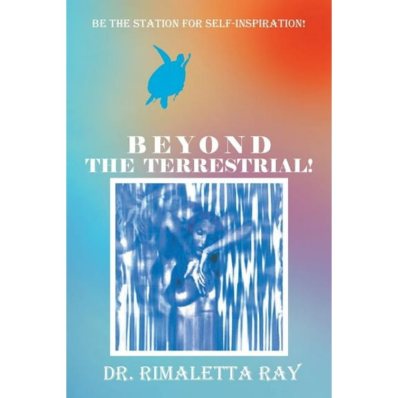 Beyond The Terrestrial!, (Paperback)