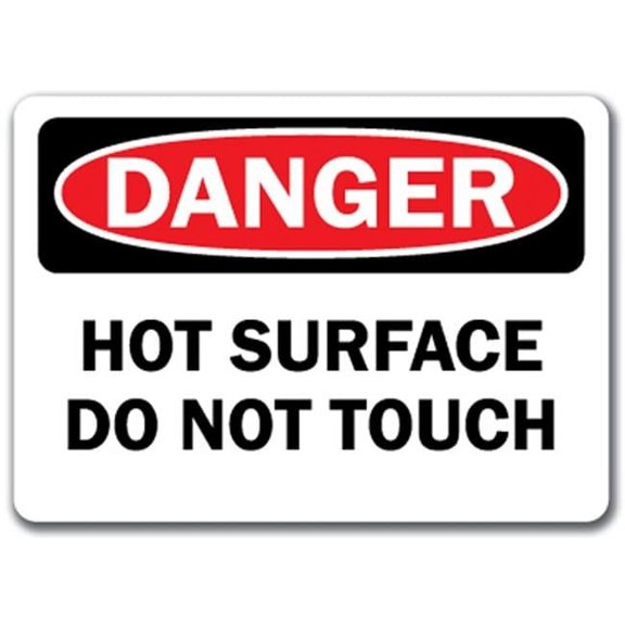 Danger Sign - Hot Surface Do Not Touch - 10" x 14" OSHA Safety Sign