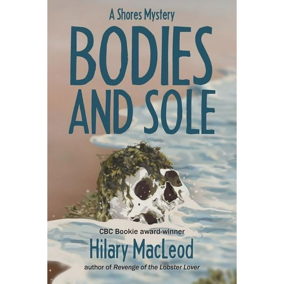 Shores Mystery: Bodies and Sole (Paperback)