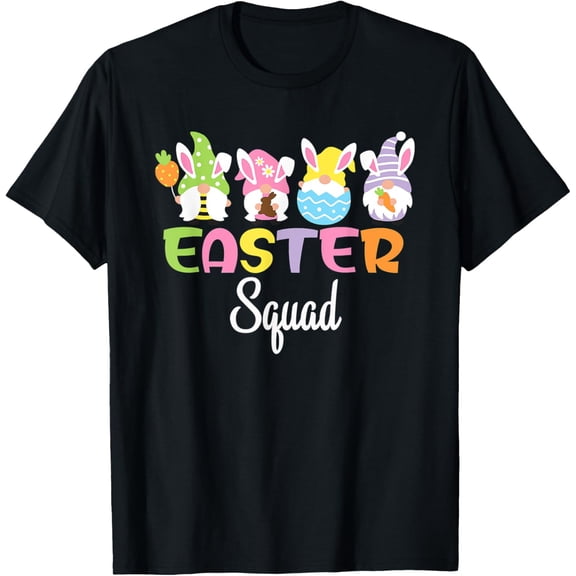 Easter Squad Women Men Teen Girls Boys Kids Outfit & Apparel T-Shirt men and women can wear, black, white, gifts
