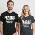 thumbnail image 5 of Fragile I Just Dropped My Daughter Off At College T-Shirt – Emotional Milestone Theme – Moms & Parents, 5 of 6
