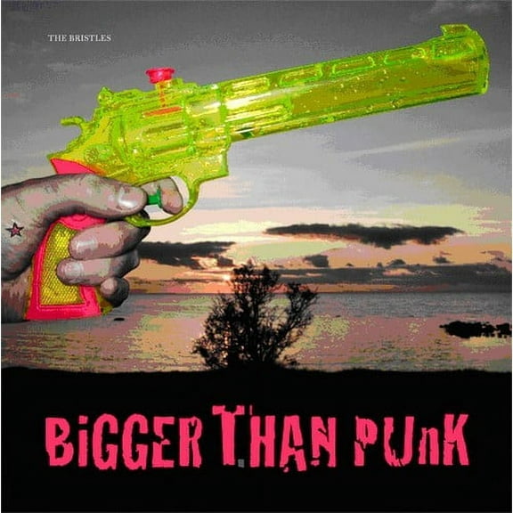 The Bristles - Bigger Than Punk - Punk Rock - Vinyl