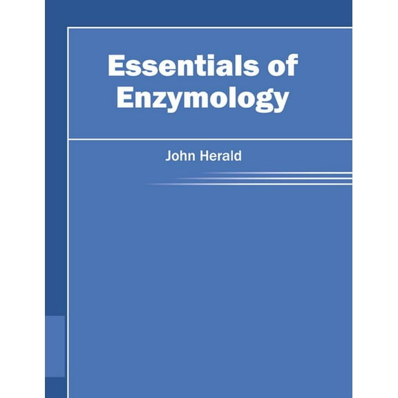 Essentials of Enzymology, (Hardcover)
