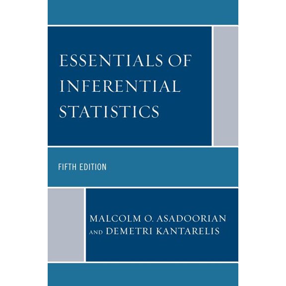 Essentials of Inferential Statistics, (Paperback)