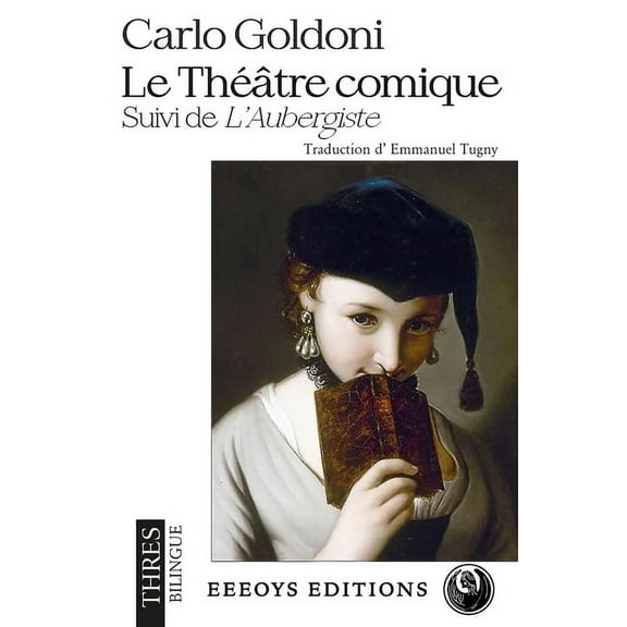 Thres: Le Théâtre comique : Suivi de L'Aubergiste (Series #1) (Paperback)