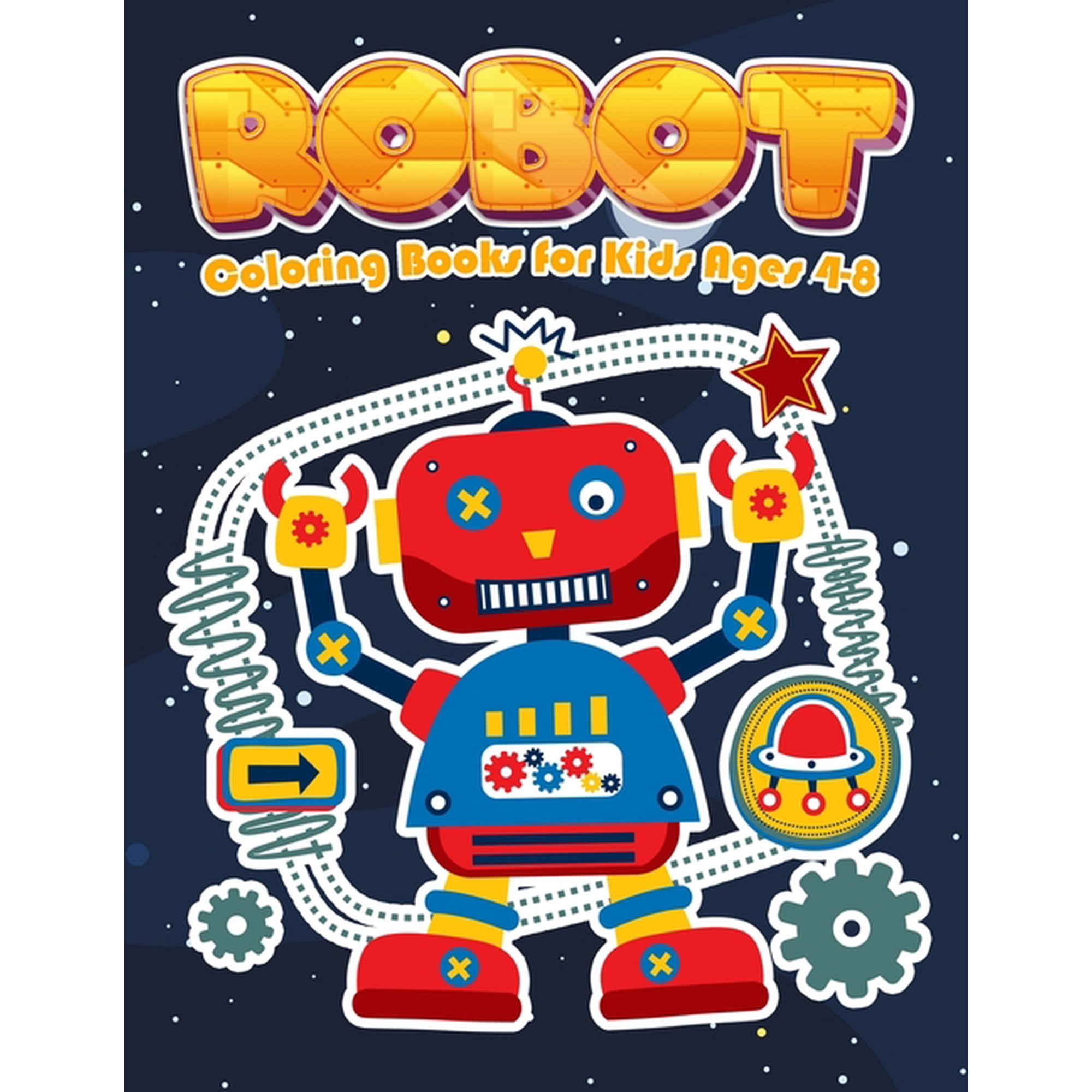 Kids Coloring Book Robot Coloring Books for Kids Ages 4-8: Jumbo Robot Colouring Books for Children, (Paperback)