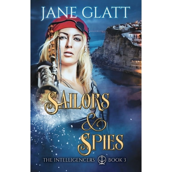 Intelligencers: Sailors & Spies (Paperback)