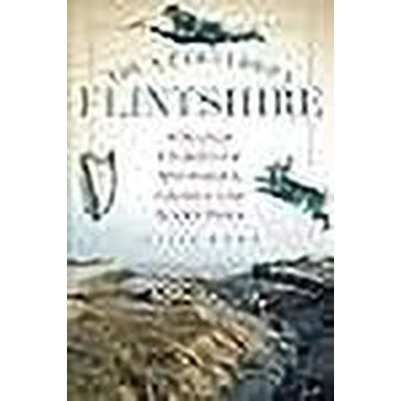 The A-Z of Curious Flintshire (Paperback)