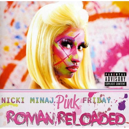 Nicki Minaj - Pink Friday...Roman Reloaded: Deluxe (Best Of Nicki Minaj Mixtape)