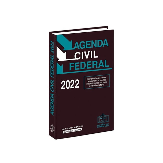 Agenda Civil Federal 2022 Ediciones Fiscales ISEF 9786075413006