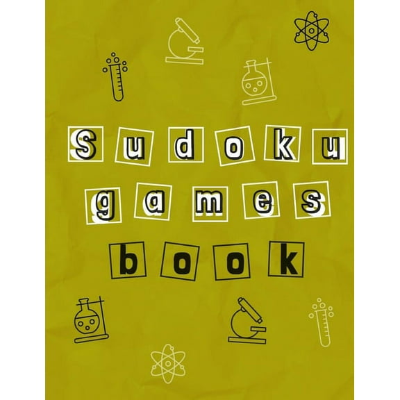 Brain Games Books for Adults: Sudoku Games Book: For Seniors to Grow their Brains and Have a Lot of Fun. Large Size 72 Sites 16x16 (Series #1) (Paperback)