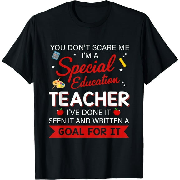 Premium Comfort - You Don't Scare Me I'm A Special Education Teacher T-Shirt