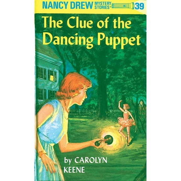 Nancy Drew The Clue of the Dancing Puppet, Book 39, (Hardcover)