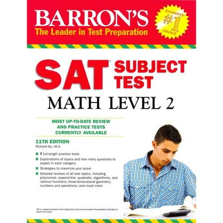 Barrons SAT Subject Test Math Level 2 by Richard Ku M.A., Howard P. Dodge M.A. Barrons SAT Subject Test Math Level 2 by Richard Ku M.A., Howard P. Dodge M.A.