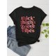 thumbnail image 2 of Women's Slogan Printed Short Sleeve T-Shirt, Love Vibes Graphic Tees Women Tops Tee For Adult, Men, Women, Teen, Teenager, Adolescent, Youth, 2 of 6