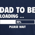thumbnail image 3 of CafePress - Dad To Be Loading Dark T Shirt - Men's Classic Graphic Cotton T-Shirt, 3 of 4