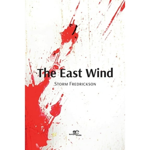 The East Wind (Paperback)