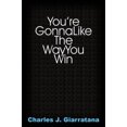 thumbnail image 1 of You're Gonna Like The Way You Win, 1 of 2
