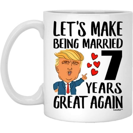 

7th Anniversary Mug for Wife Lets Make Being Married 7 Years Great Again Aniversario De Bodas Gift From Husband Funny Coffee Cup For Women Ceramic White 11oz