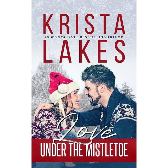 Love Under the Mistletoe, (Paperback)