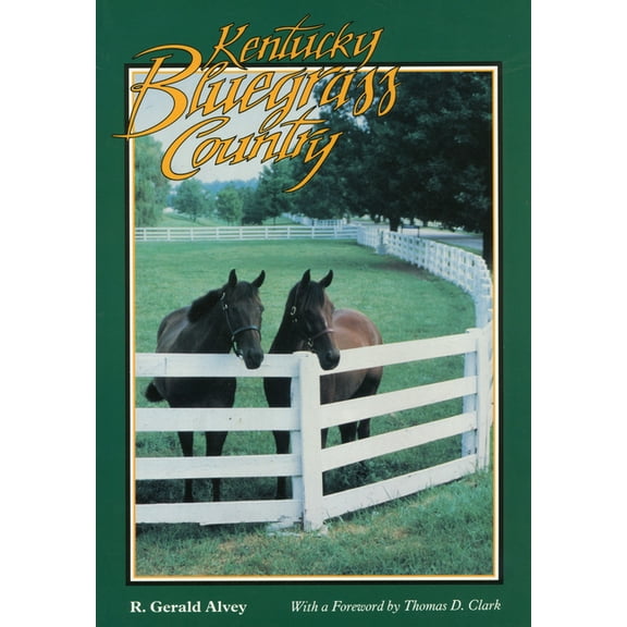 Folklife in the South Kentucky Bluegrass Country, (Paperback)