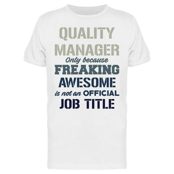 Quality Manager Men's T-shirt