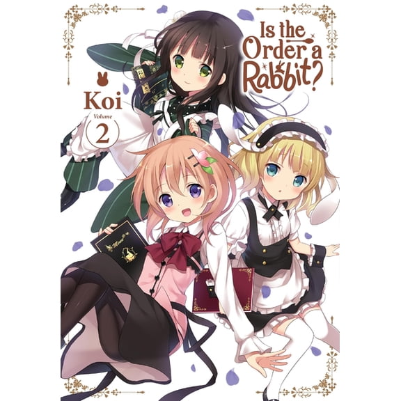 Is the Order a Rabbit? Is the Order a Rabbit?, Vol. 2, Book 2, (Paperback)