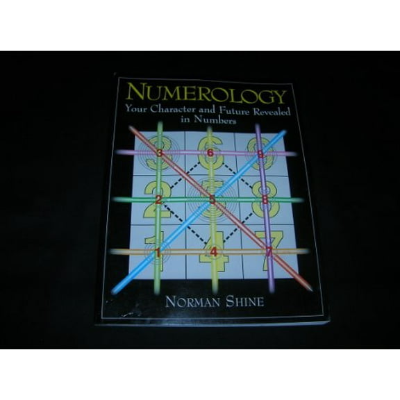 Pre-Owned Numerology: Your Character and Future Revealed in Numbers (Paperback) 0671503030 9780671503031