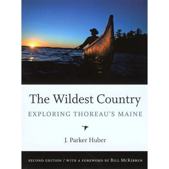 Wildest Country : Exploring Thoreau'S Maine (Edition 2) (Paperback)