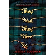 They Wish They Were Us (Hardcover)